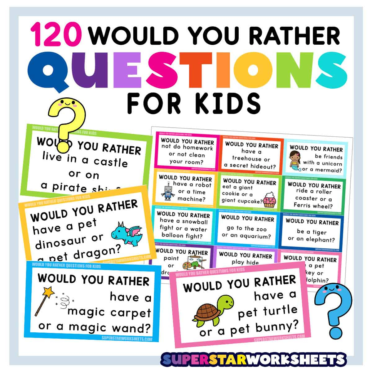 120 Would You Rather Questions For Kids - Superstar Worksheets with Would You Rather Questions For Kids Printable