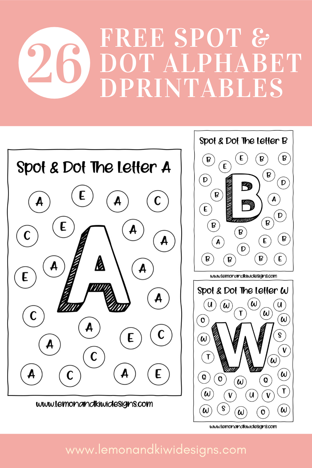 Alphabet Spot And Dot: Free Do-A-Dot Printables - Lemon And Kiwi inside Alphabet Dot to Dot Printables