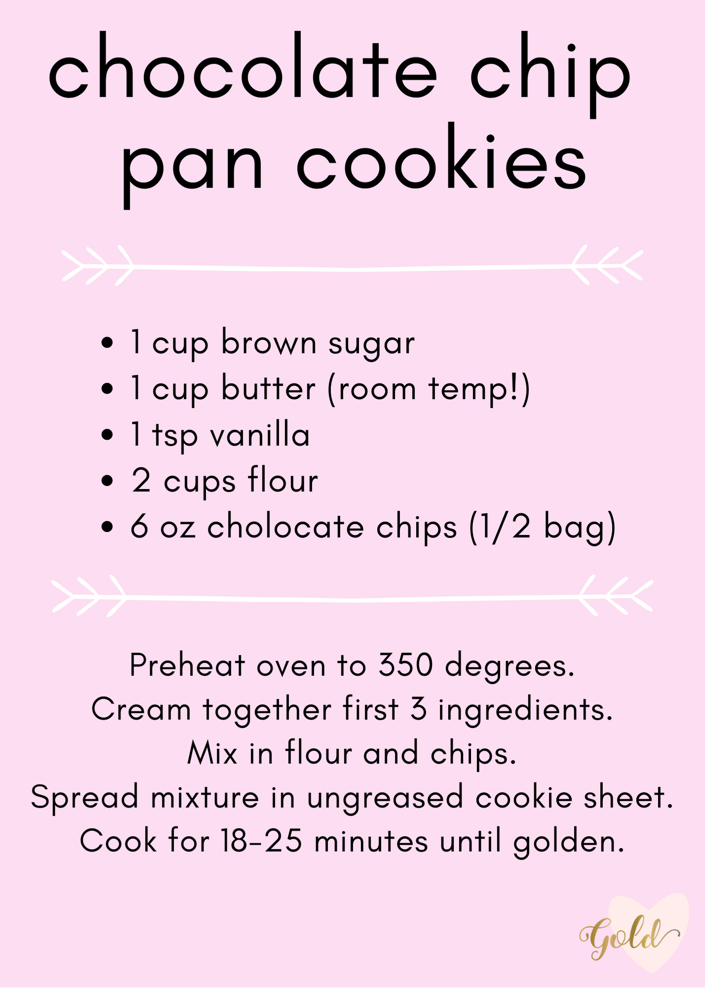 Chocolate Chip Pan Cookies — Find Your Gold Home Organizing for Chocolate Chip Cookie Recipe Printable