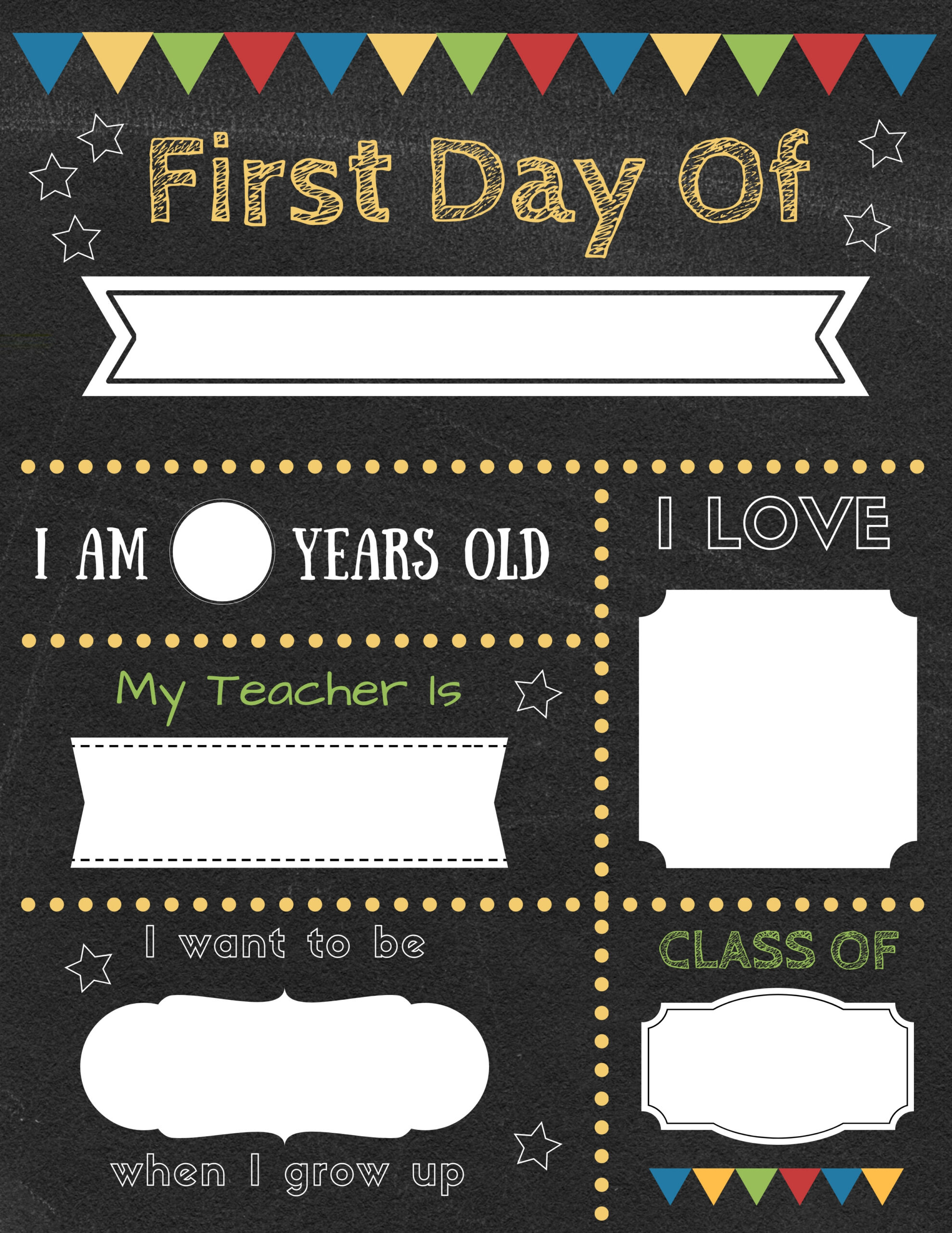 Free Editable Printable First Day Of School Signs, Download Free with regard to First Day Of School Printables Free Free Download