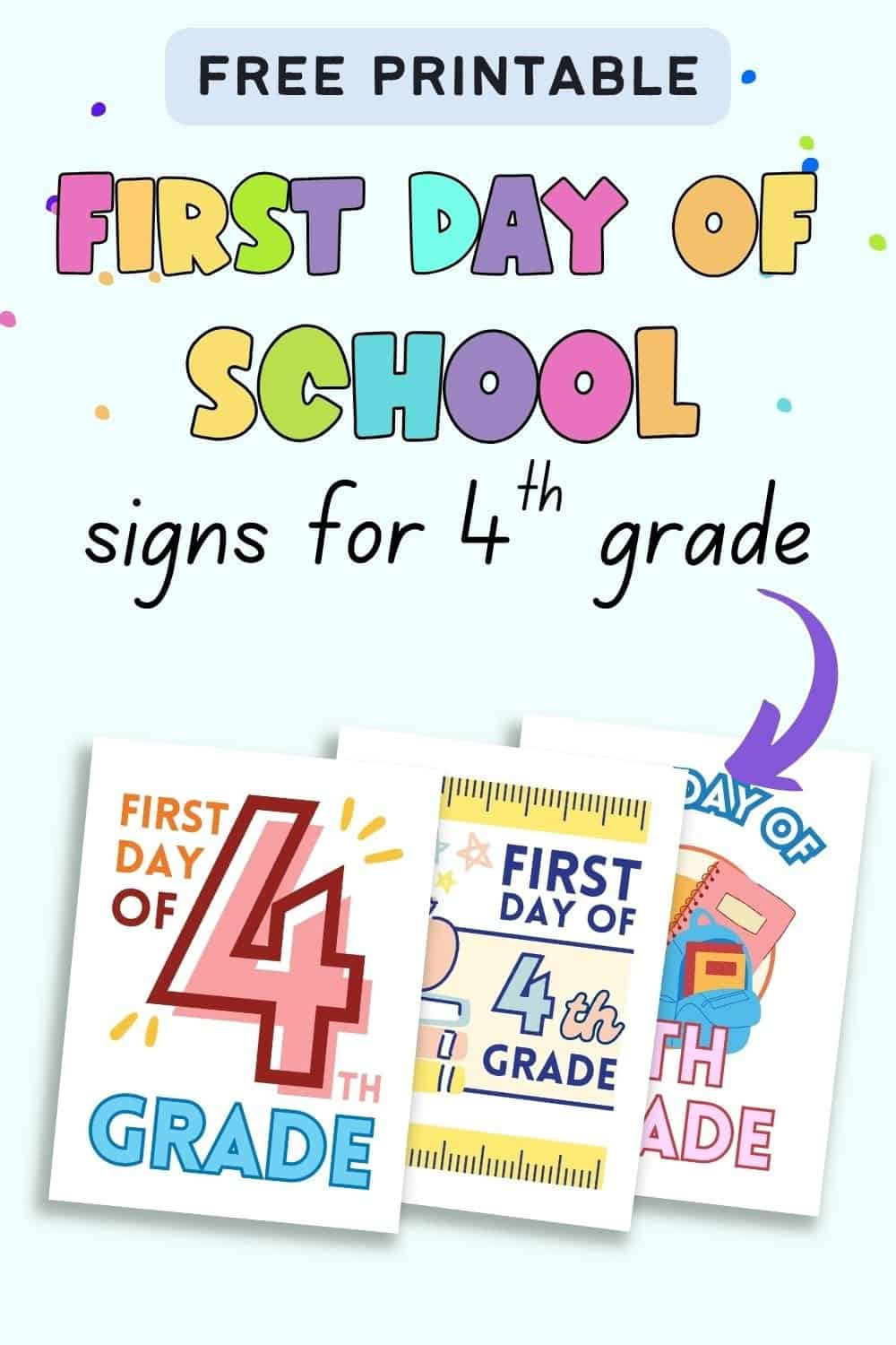 Free Printable First Day Of 4Th Grade Signs - The Artisan Life within First Day of 4th Grade Free Printable