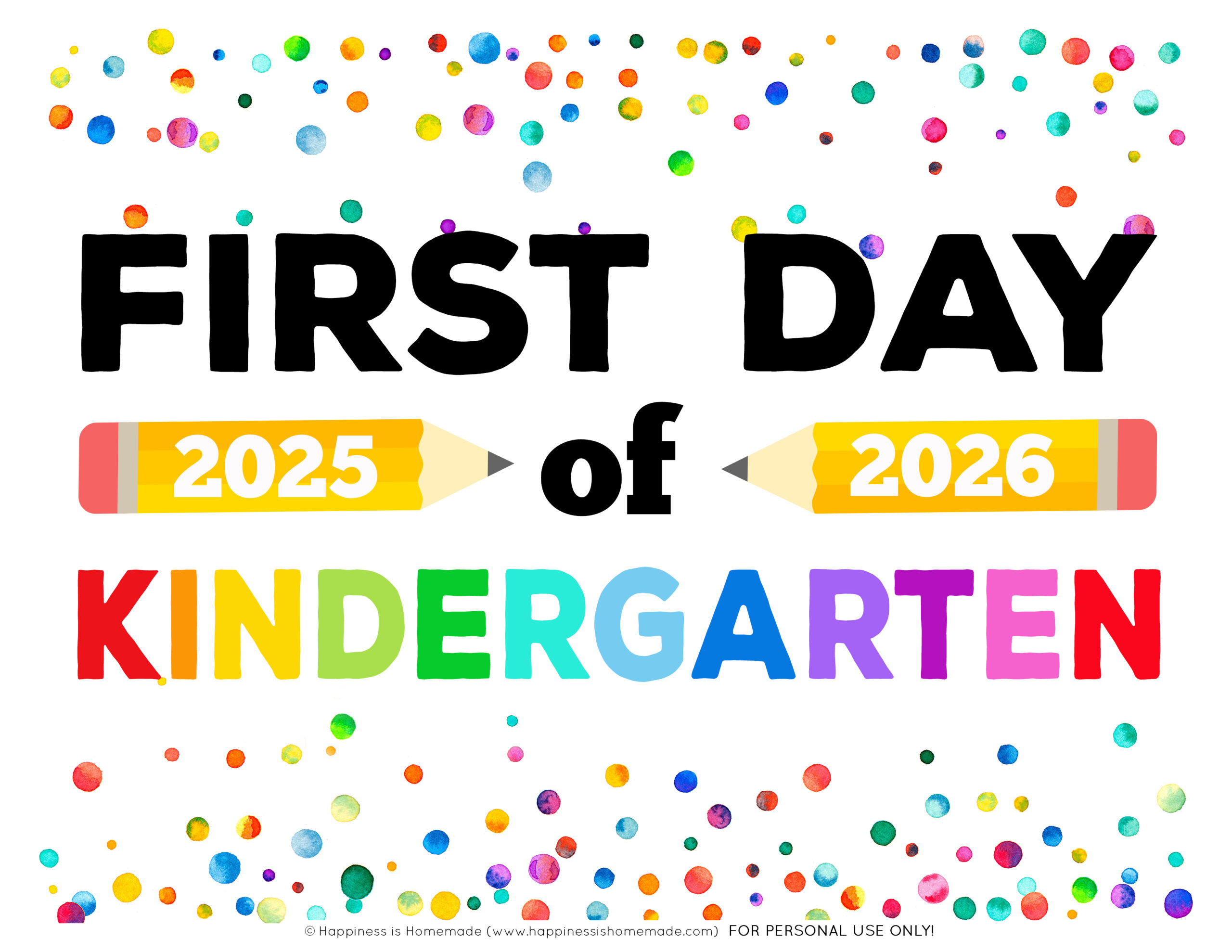 Free Printable First Day Of School Signs 2025-26 - Happiness Is intended for First Day of School Sign Printable Free