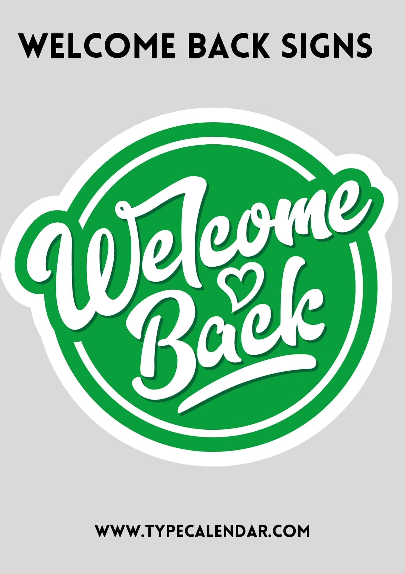 Free Printable Welcome Back Sign Templates [Pdf, Word] with Free Printable Welcome Back Sign