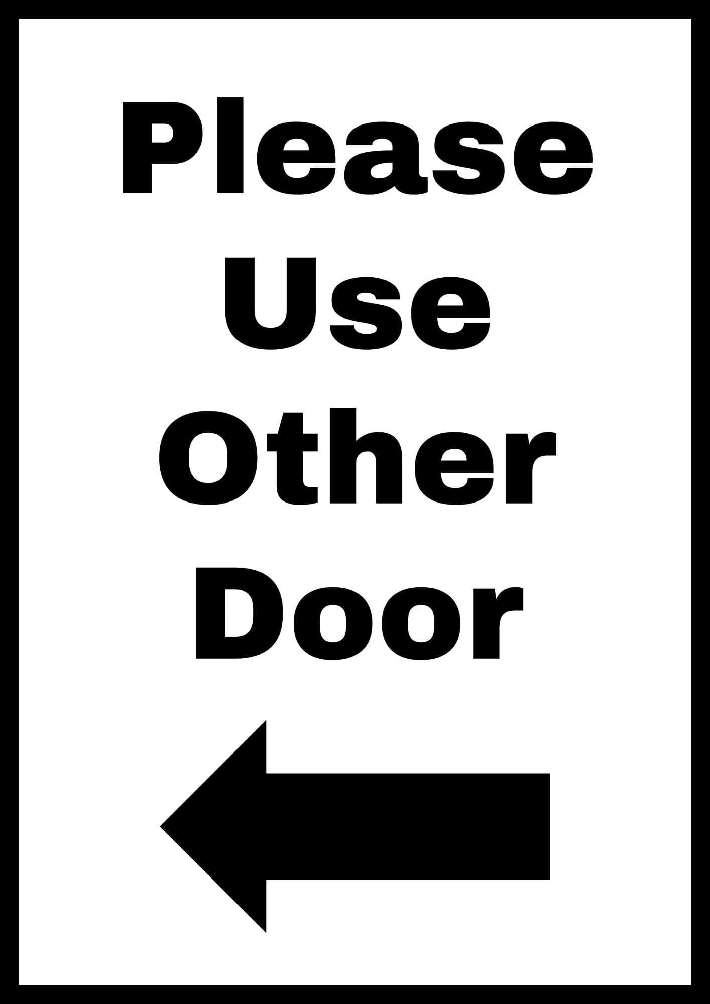 Please Use Other Door Printable Sign (15 Free Templates) | The within Please Use the Other Door Sign Printable