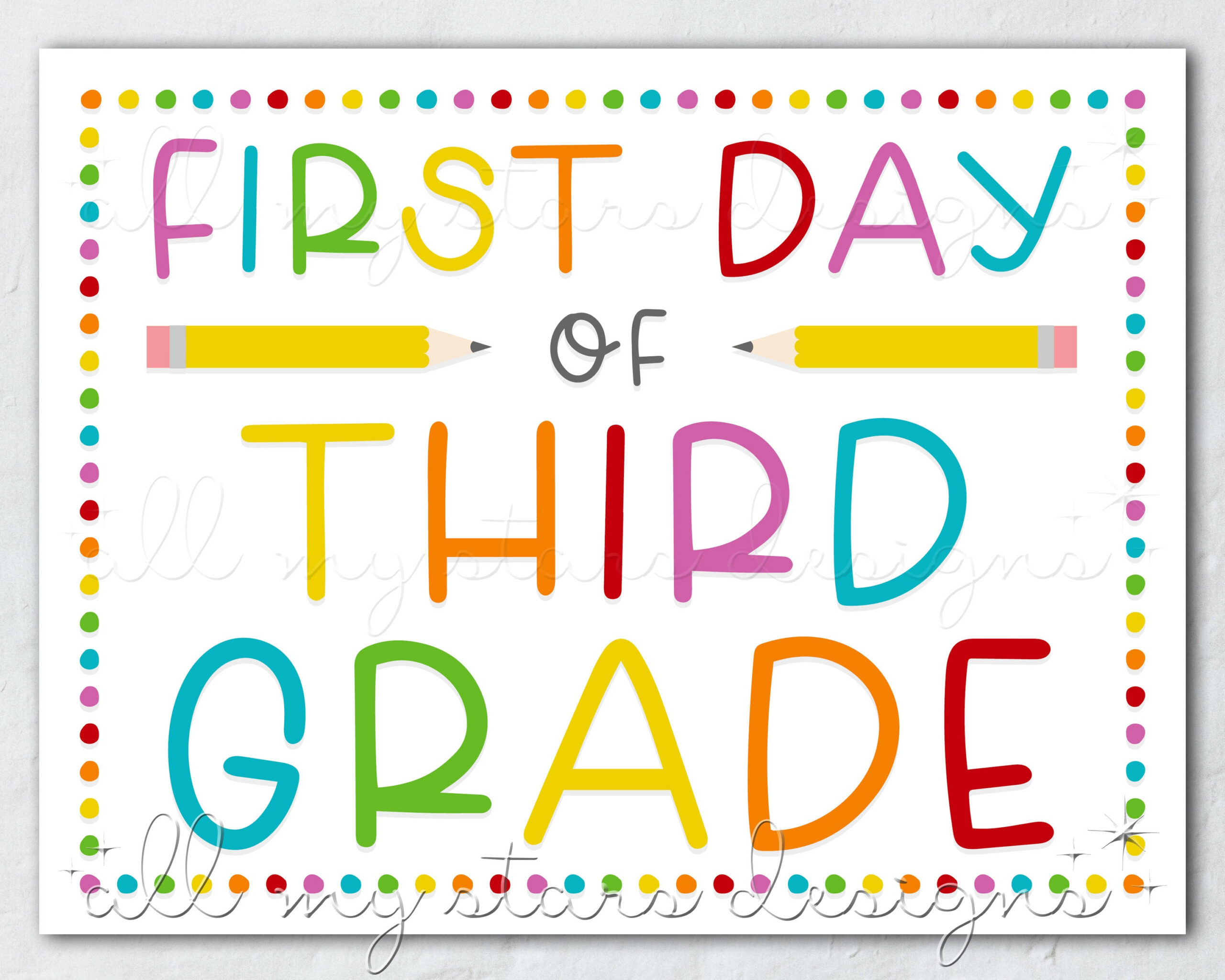 Printable First Day Of Third Grade Sign | Instant Download with First Day of 3rd Grade Printable