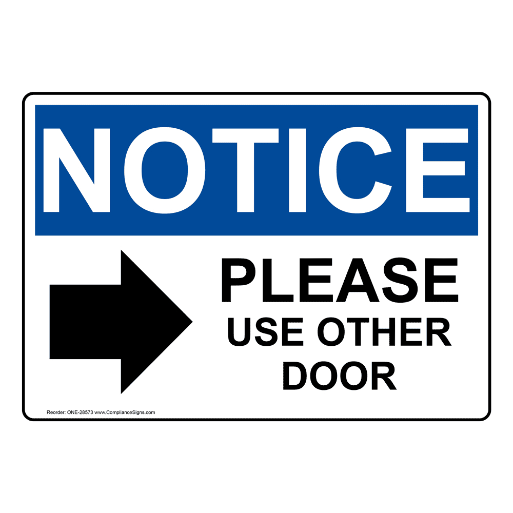 Rectangle White Please Use Other Door Sign - Osha in Please Use The Other Door Sign Printable