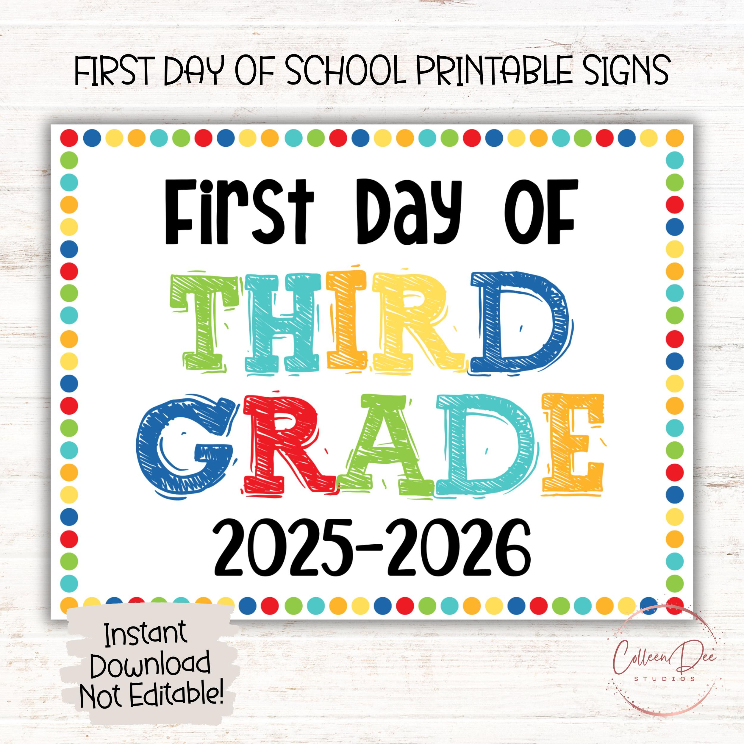 Third Grade 2025-26 Sign | 1St Day Of Third Grade Sign | Start Of regarding First Day of 3rd Grade Printable