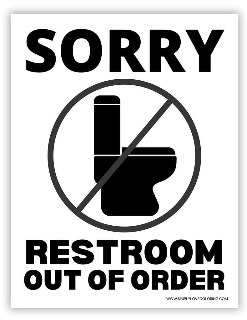 Toilet Out Of Order Sign (Free Pdf Printables) - Simply Love Coloring intended for Out Of Order Printable Sign