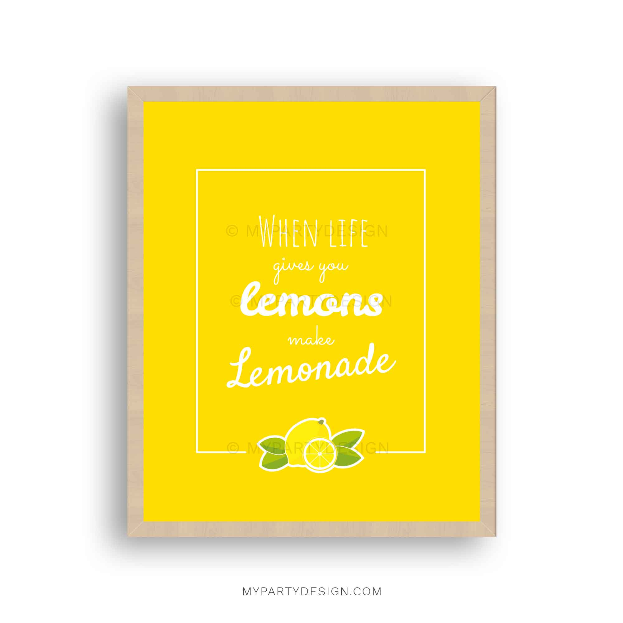 When Life Gives You Lemons Print - 8X10 Printable Sign - My Party inside When Life Gives You Lemons Printable